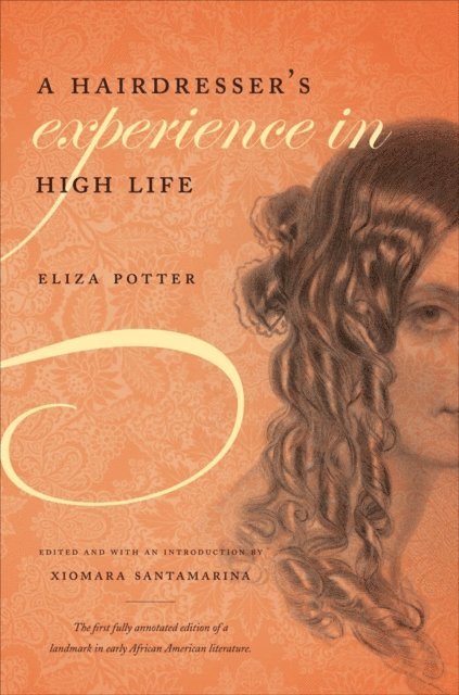 Eliza Potter, Xiomara Santamarina - Hairdresser's Experience in High Life, E-bok. Tillgänglighet: Lägg i varukorg