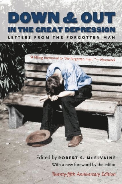 Robert S. McElvaine - Down and Out in the Great Depression, E-bok