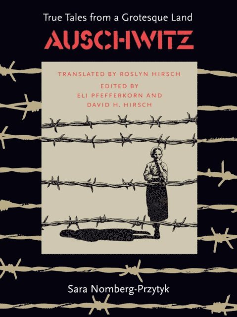 Sara Nomberg-Przytyk, David H. Hirsch, Eli Pfefferkorn - Auschwitz, E-bok