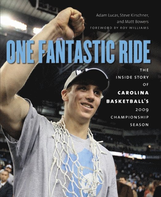Matt Bowers, Steve Kirschner, Adam Lucas - One Fantastic Ride, E-bok