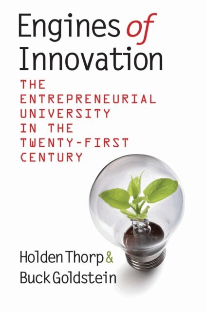 Buck Goldstein, Holden Thorp - Engines of Innovation, E-bok. Tillgänglighet: Lägg i varukorg