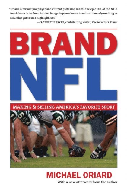 Michael Oriard - Brand NFL, E-bok