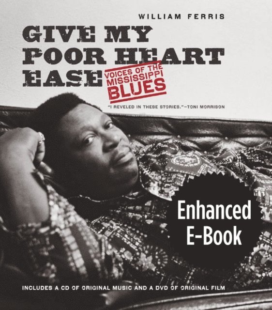 William Ferris - Give My Poor Heart Ease, Enhanced Ebook, E-bok