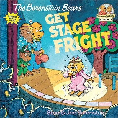 Stan And Jan Berenstain Berenstain - The Berenstain Bears Get Stage Fright, Inbunden