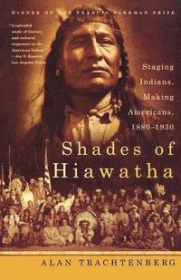 Shades of Hiawatha