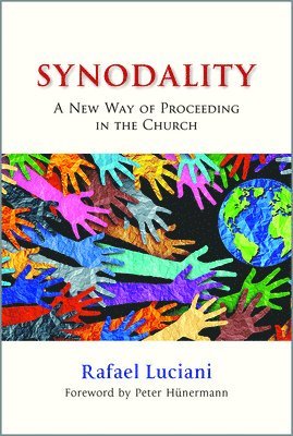 Rafael Luciani - Synodality, Häftad