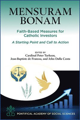 Pontifical Academy of Social Sciences, Peter Turkson, Jean-Baptiste de Franssu, John Costa - Mensuram Bonam, Häftad