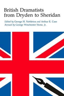Arthur Ellicott Case, George Winchester Stone - British Dramatists from Dryden to Sheridan, Häftad. Tillgänglighet: Tillfälligt slut
