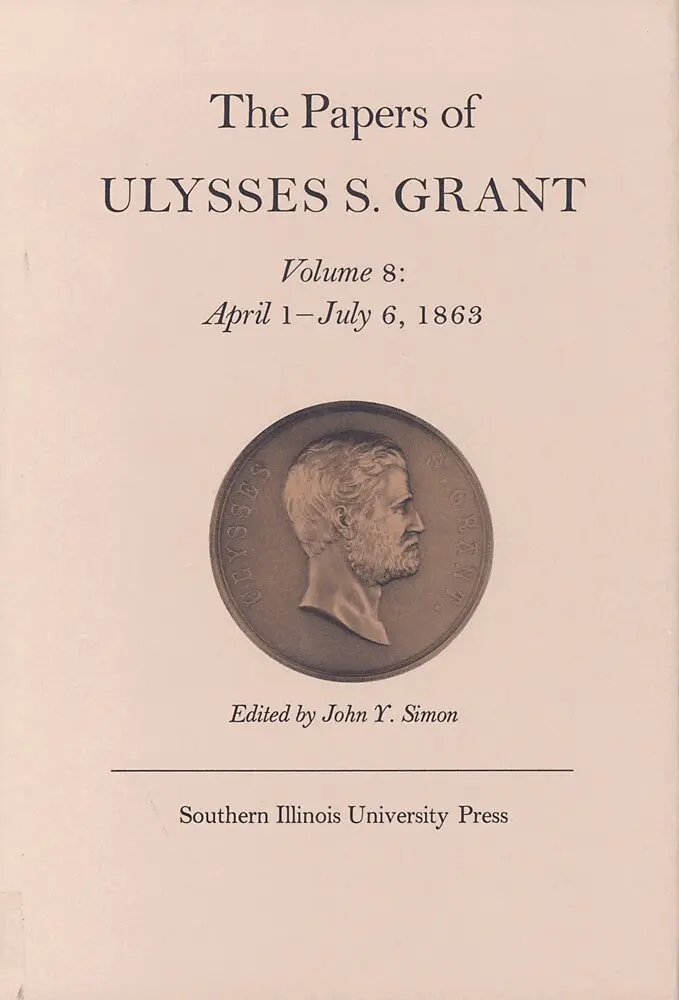 John Y Simon - Papers of Ulysses S. Grant, Volume 8, Inbunden. Tillgänglighet: Tillfälligt slut