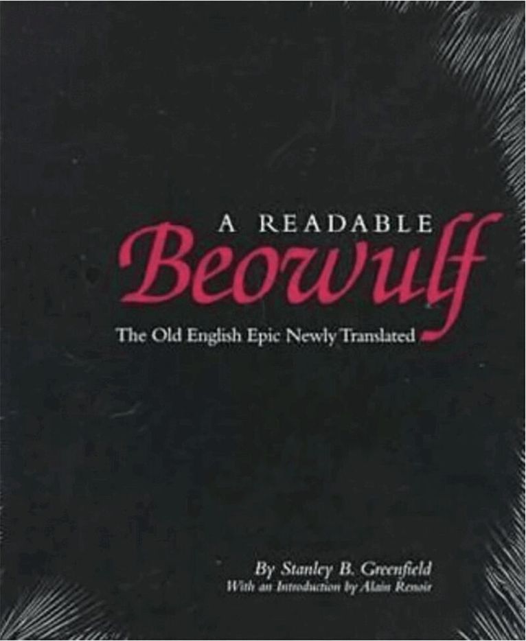Stanley B. Greenfield, Stanley B Greenfield - Readable Beowulf, Häftad. Tillgänglighet: Lägg i varukorg
