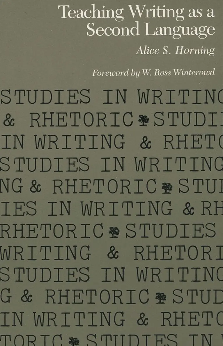 Alice S. Horning - Teaching Writing As a Second Language, Häftad. Tillgänglighet: Tillfälligt slut