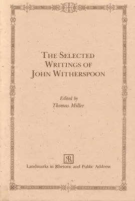 John Witherspoon, Thomas Miller - Selected Writings of John Witherspoon, Inbunden. Tillgänglighet: Tillfälligt slut