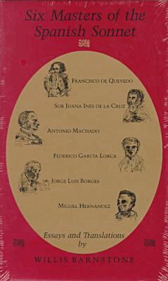 Willis Barnstone - Six Masters of the Spanish Sonnet, Inbunden. Tillgänglighet: Tillfälligt slut