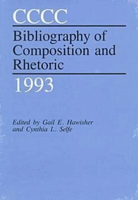 Gail E. Hawisher - Cccc Bibliography of Composition and Rhetoric, 1993, Häftad. Tillgänglighet: Tillfälligt slut