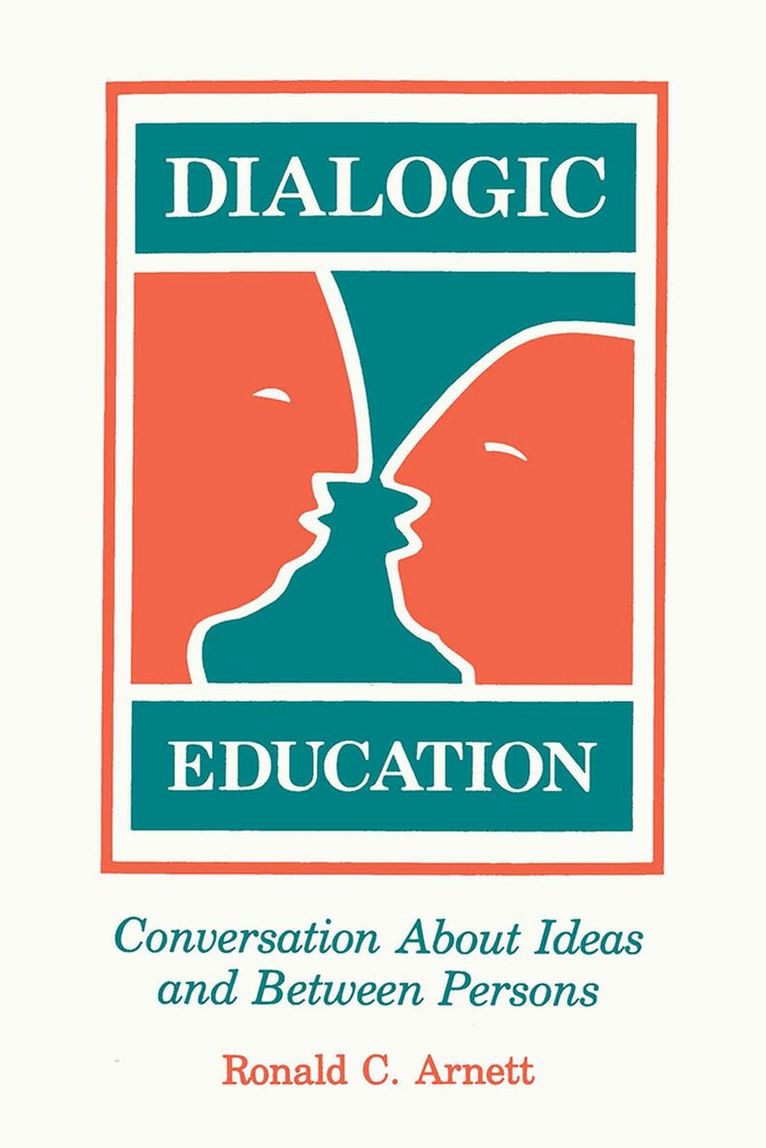 Southern Illinois University Press - Dialogic Education, Häftad. Tillgänglighet: Lägg i varukorg