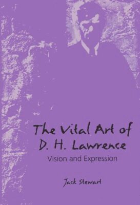 Jack Stewart - Vital Art of D.H. Lawrence, Inbunden. Tillgänglighet: Tillfälligt slut