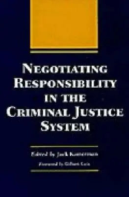 Jack Kamerman - Negotiating Responsibility in the Criminal Justice System, Inbunden. Tillgänglighet: Tillfälligt slut