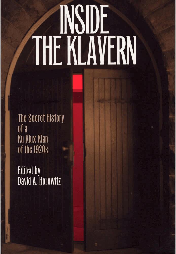 Southern Illinois University Press, David A. Horowitz - Inside the Klavern, Häftad