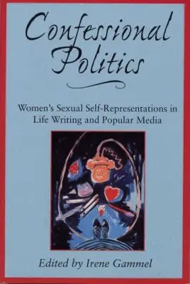 Irene Gammel - Confessional Politics, Häftad. Tillgänglighet: Tillfälligt slut
