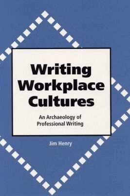 Jim Henry - Writing Workplace Cultures, Inbunden. Tillgänglighet: Tillfälligt slut