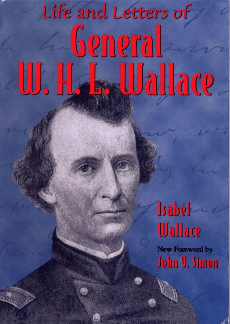Isabel Wallace - Life and Letters of General W.H.L.Wallace, Häftad. Tillgänglighet: Tillfälligt slut