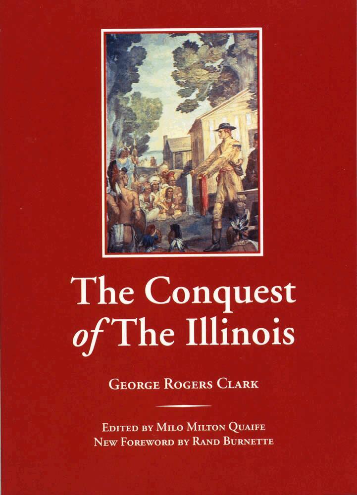 George Rogers Clark - Conquest of the Illinois, Häftad. Tillgänglighet: Tillfälligt slut