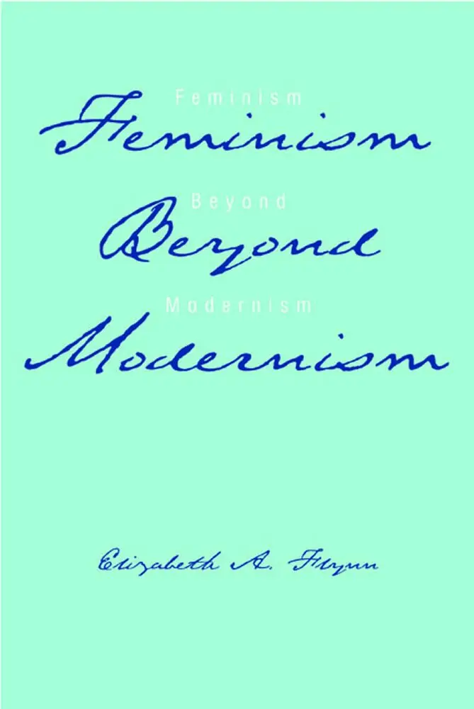 Elizabeth Flynn - Feminism Beyond Modernism, Häftad. Tillgänglighet: Tillfälligt slut