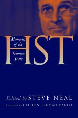Steve Neal - Hst: Memories of the Truman Years, Inbunden. Tillgänglighet: Tillfälligt slut