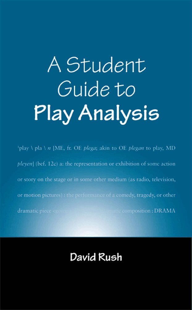 David Rush - Student Guide to Play Analysis, Inbunden. Tillgänglighet: Tillfälligt slut