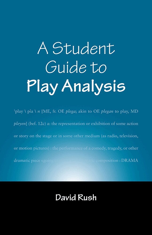 David Rush - Student Guide to Play Analysis, Häftad