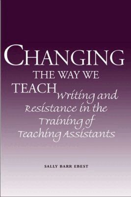 Sally Barr Ebest - Changing the Way We Teach, Häftad. Tillgänglighet: Tillfälligt slut