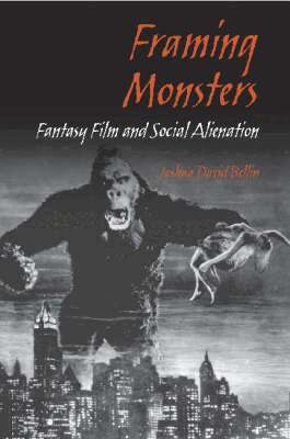 Joshua David Bellin - Framing Monsters, Inbunden. Tillgänglighet: Tillfälligt slut