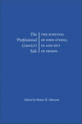 Elmer H. Johnson - Professional Convict's Tale, Inbunden. Tillgänglighet: Tillfälligt slut
