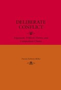 Deliberate Conflict