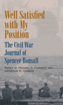 Spencer Bonsall, Michael A. Flannery, Katherine H. Oomens - Well Satisfied with My Position, Inbunden. Tillgänglighet: Tillfälligt slut