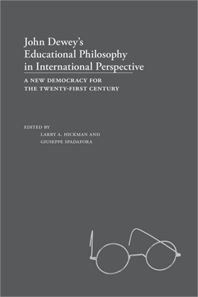 Larry A. Hickman, Giuseppe Spadafora - John Dewey's Educational Philosophy in International Perspective, Inbunden. Tillgänglighet: Tillfälligt slut