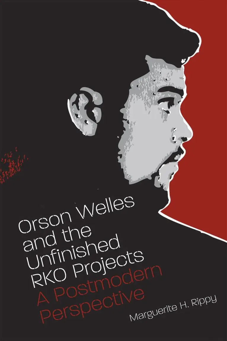 Marguerite Rippy - Orson Welles and the Unfinished RKO Projects, Häftad. Tillgänglighet: Tillfälligt slut