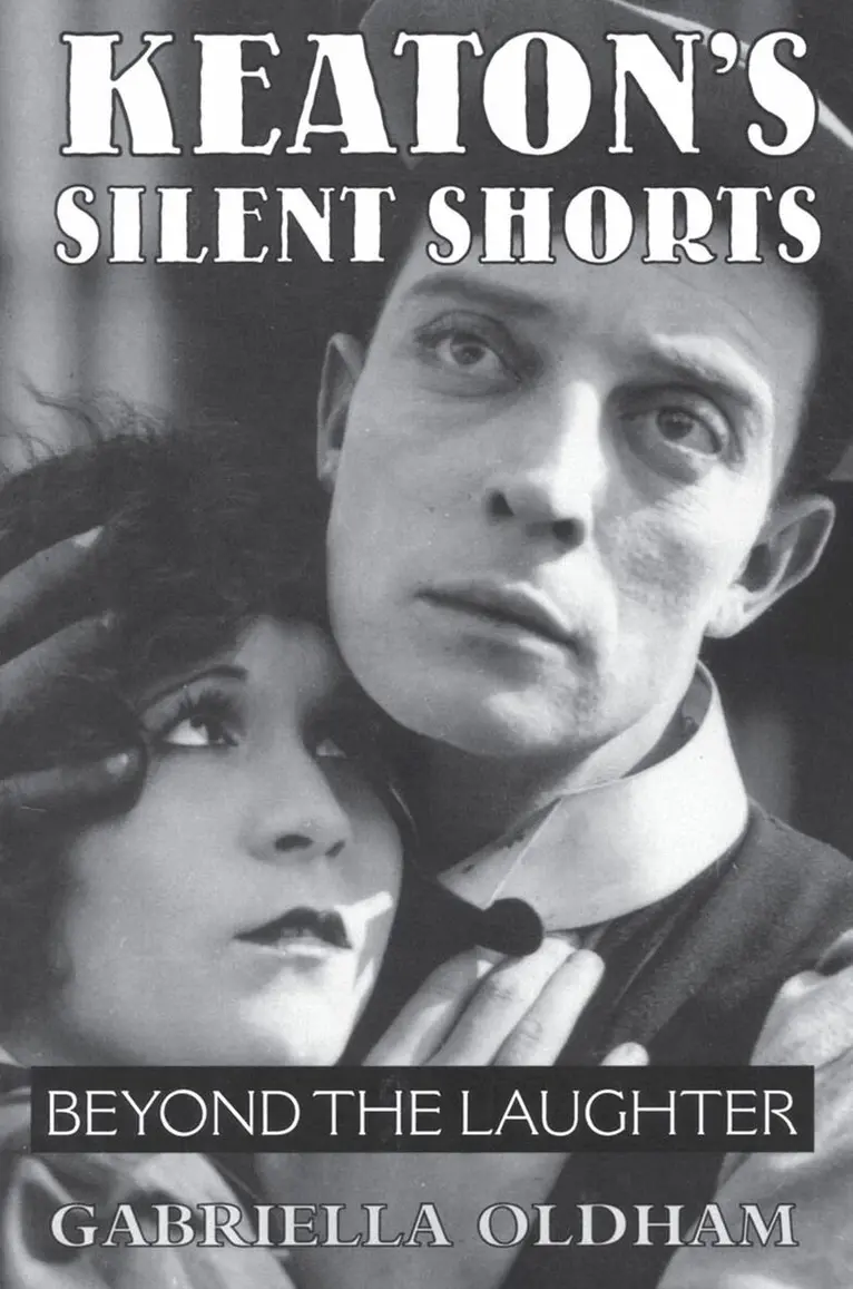 Gabriella Oldham - Keaton's Silent Shorts, Häftad. Tillgänglighet: Tillfälligt slut