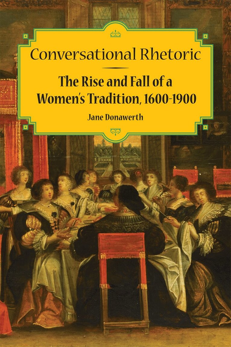 Jane Donawerth - Conversational Rhetoric, Inbunden. Tillgänglighet: Tillfälligt slut