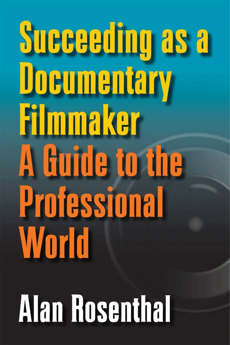 Alan Rosenthal - Succeeding As a Documentary Filmmaker, Häftad. Tillgänglighet: Tillfälligt slut