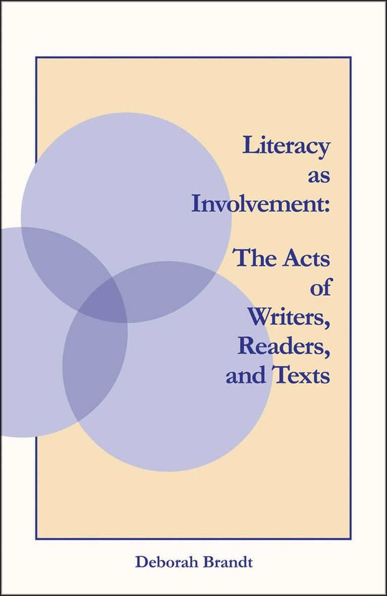 Deborah Brandt - Literacy As Involvement, Häftad. Tillgänglighet: Lägg i varukorg