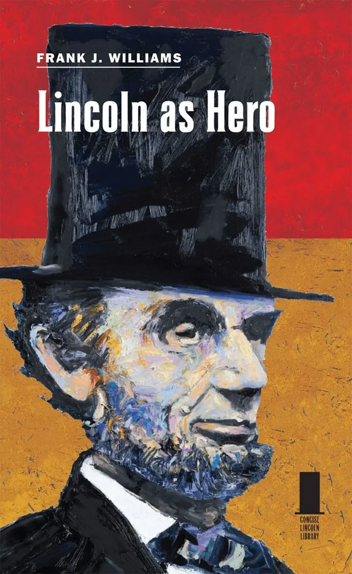Frank Williams - Lincoln As Hero, Inbunden. Tillgänglighet: Tillfälligt slut
