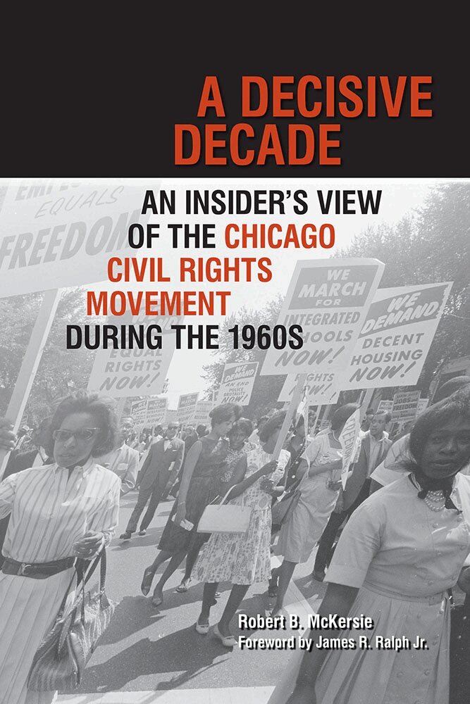 Robert B. McKersie - Decisive Decade, Inbunden