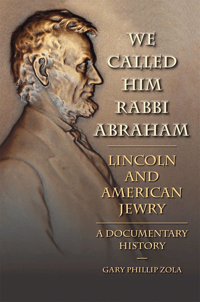 Gary Phillip Zola, Gary Phillip Zola - We Called Him Rabbi Abraham, Inbunden