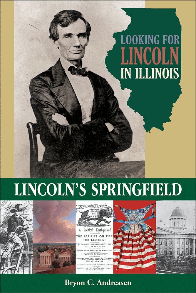 Bryon C. Andreasen - Looking for Lincoln in Illinois, Häftad. Tillgänglighet: Lägg i varukorg