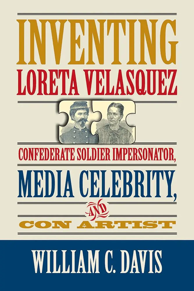 William C. Davis - Inventing Loreta Velasquez, Inbunden. Tillgänglighet: Lägg i varukorg