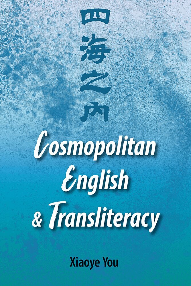 Xiaoye You - Comsopolitan English and Transliteracy, Häftad. Tillgänglighet: Lägg i varukorg