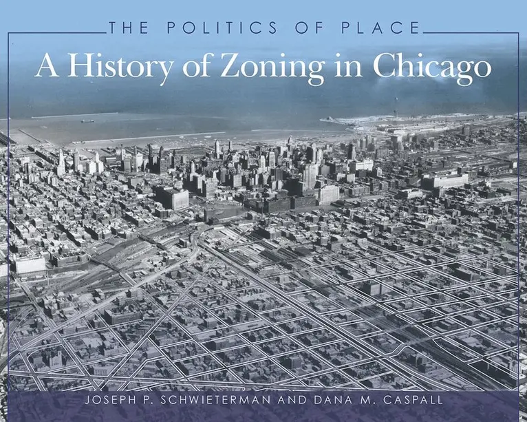 Joseph P. Schwieterman, Dana M. Caspall - Politics of Place, Häftad. Tillgänglighet: Lägg i varukorg
