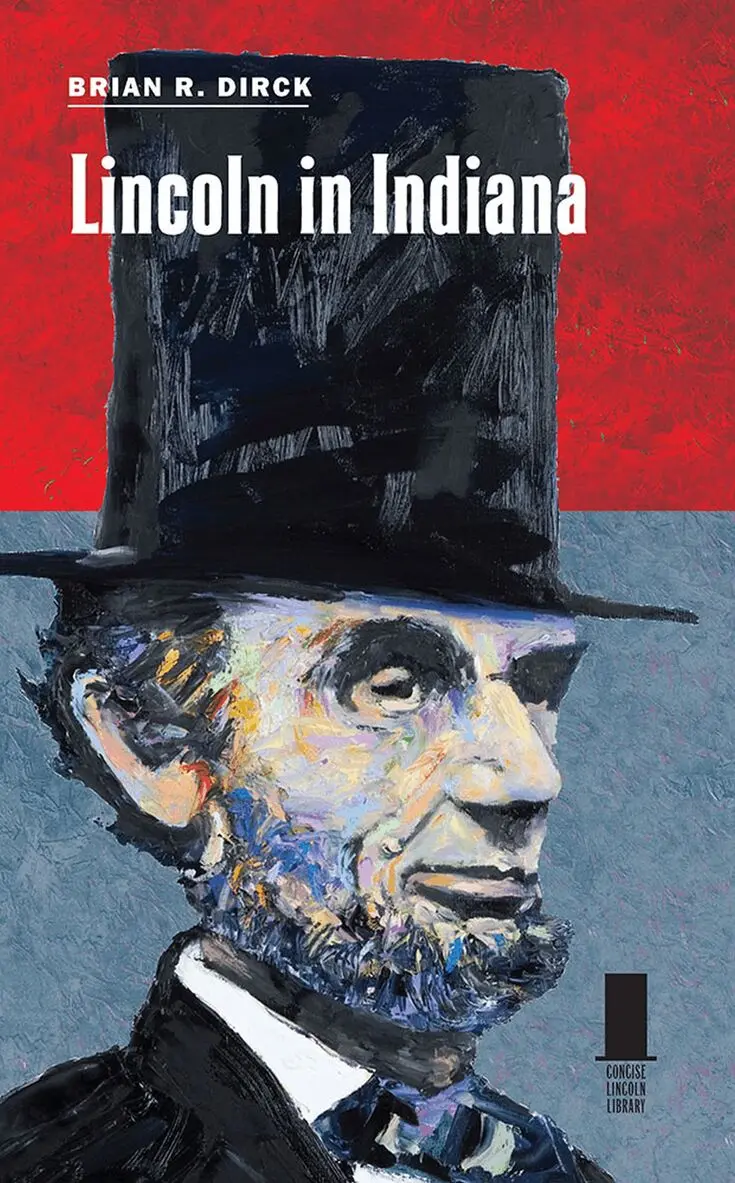 Brian R. Dirck - Lincoln in Indiana, Inbunden. Tillgänglighet: Tillfälligt slut