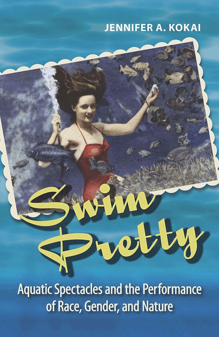 Jennifer A. Kokai - Swim Pretty, Häftad. Tillgänglighet: Tillfälligt slut